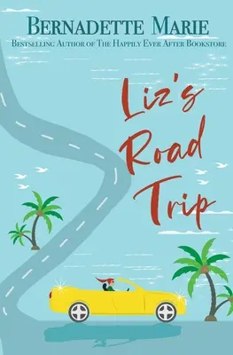 El viaje de Liz - Liz's Road Trip