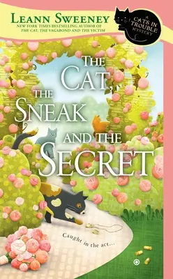 El gato, la furtiva y el secreto - The Cat, the Sneak and the Secret