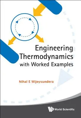 Ingeniería Termodinámica con Ejemplos Prácticos - Engineering Thermodynamics with Worked Examples