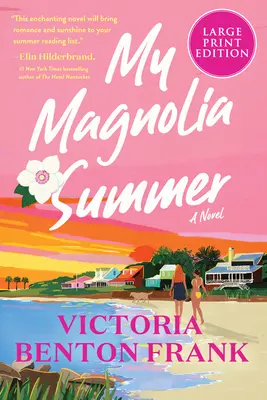 Mi verano de Magnolia - My Magnolia Summer