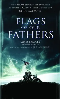 Banderas de nuestros padres: Edición Juvenil - Flags of Our Fathers: A Young People's Edition