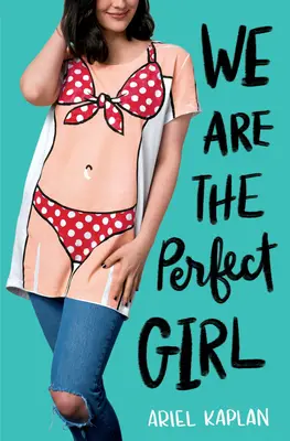 Somos la chica perfecta - We Are the Perfect Girl