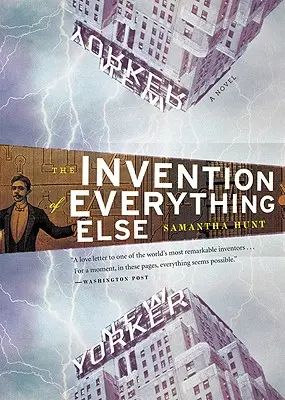 La invención de todo lo demás - The Invention of Everything Else