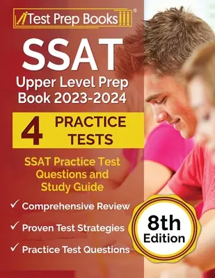 SSAT Upper Level Prep Book 2023-2024: SSAT Preguntas de Práctica y Guía de Estudio [8ª Edición] - SSAT Upper Level Prep Book 2023-2024: SSAT Practice Test Questions and Study Guide [8th Edition]