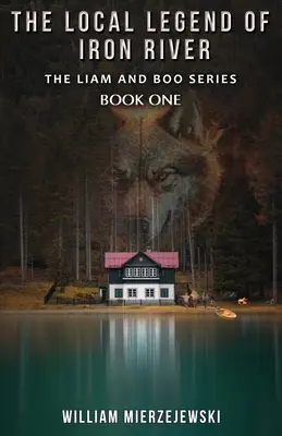 La leyenda local de Iron River - The Local Legend of Iron River