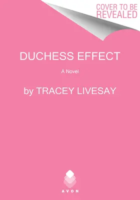 El efecto duquesa - The Duchess Effect