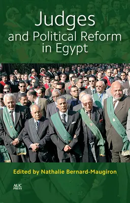 Jueces y reforma política en Egipto - Judges and Political Reform in Egypt