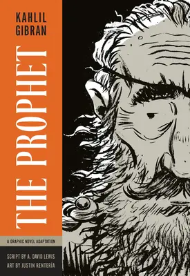 El Profeta: Adaptación de una novela gráfica - The Prophet: A Graphic Novel Adaptation