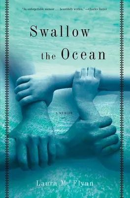 Tragarse el océano - Unas memorias - Swallow The Ocean - A Memoir