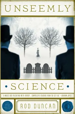 La ciencia indecorosa - Unseemly Science