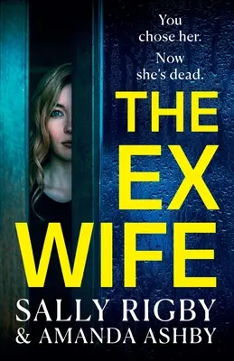 La ex mujer - The Ex-Wife