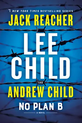 Sin plan B: Una novela de Jack Reacher - No Plan B: A Jack Reacher Novel