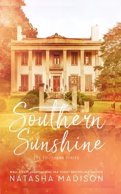 Southern Sunshine (Edición especial en rústica) - Southern Sunshine (Special Edition Paperback)