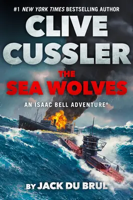 Clive Cussler, los lobos de mar - Clive Cussler the Sea Wolves