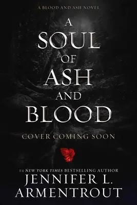 Un alma de ceniza y sangre: Una novela de sangre y ceniza - A Soul of Ash and Blood: A Blood and Ash Novel