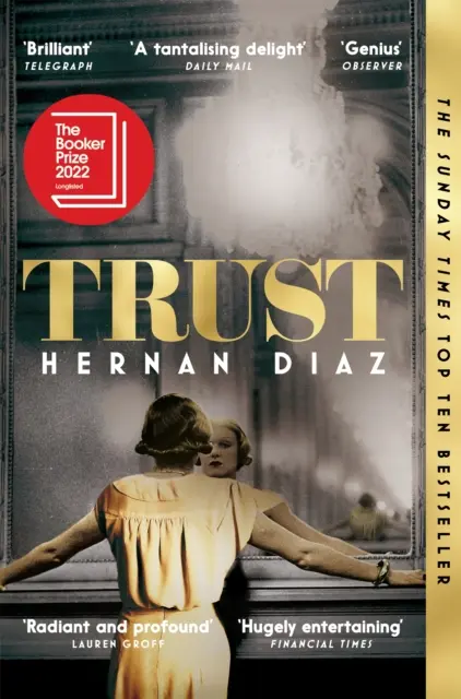 Trust - Ganador del Premio Pulitzer de Ficción 2023 - Trust - Winner of the 2023 Pulitzer Prize for Fiction