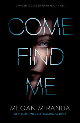 Ven a buscarme - Come Find Me