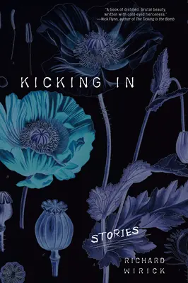 Pateando: Cuentos - Kicking In: Stories