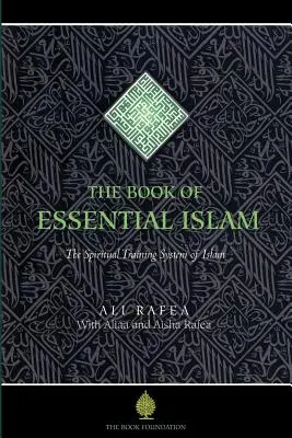 El libro del Islam esencial - The Book of Essential Islam