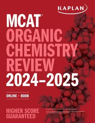 MCAT Revisión de Química Orgánica 2024-2025: Online + Libro - MCAT Organic Chemistry Review 2024-2025: Online + Book