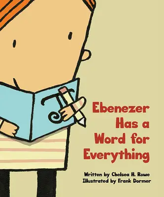 Ebenezer tiene una palabra para todo - Ebenezer Has a Word for Everything