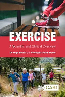 Ejercicio: Panorama científico y clínico - Exercise: A Scientific and Clinical Overview