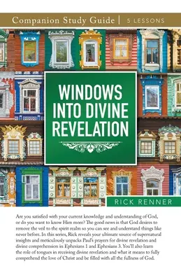 El mensaje de Cristo a Pérgamo El mensaje de Cristo a Éfeso - Windows Into Divine Revelation Study Guide