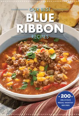 Nuestras mejores recetas Blue-Ribbon - Our Best Blue-Ribbon Recipes