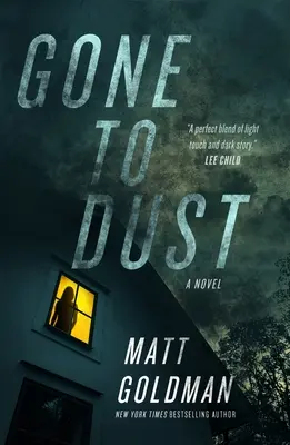 Gone to Dust: Una novela del detective Nils Shapiro - Gone to Dust: A Detective Nils Shapiro Novel