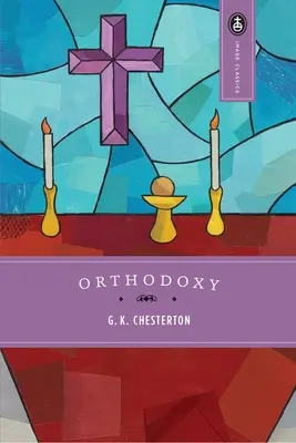 Ortodoxia - Orthodoxy
