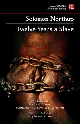 Doce años de esclavitud (Nueva edición) - Twelve Years a Slave (New Edition)