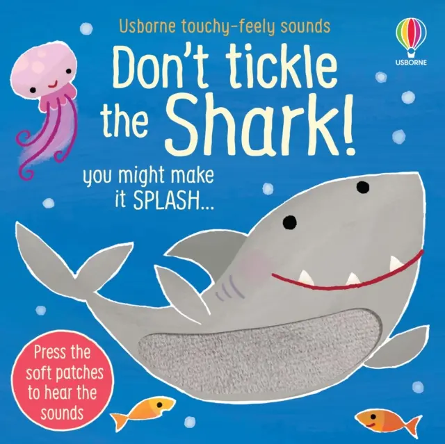 No le hagas cosquillas al tiburón - Don't Tickle the Shark!