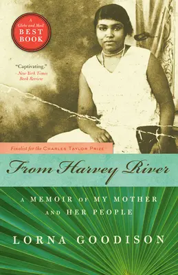 Desde el río Harvey: Memorias de mi madre y su gente - From Harvey River: A Memoir of My Mother and Her People