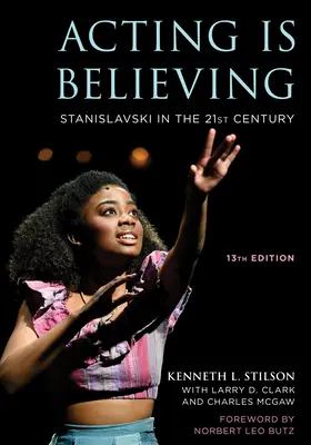 Actuar es creer: Stanislavski en el siglo XXI - Acting Is Believing: Stanislavski in the 21st Century