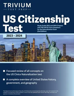 Guía de Estudio para el Examen de Ciudadanía de los Estados Unidos 2023 y 2024: Prepárate con 100 preguntas cívicas del USCIS para el examen de naturalización [2ª Edición] - US Citizenship Test Study Guide 2023 and 2024: Prepare with 100 USCIS Civics Questions for the Naturalization Exam [2nd Edition]