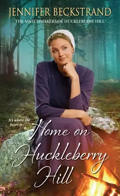 El hogar de Huckleberry Hill - Home on Huckleberry Hill