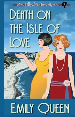 Muerte en la Isla del Amor: Un misterio de los años 20 - Death on the Isle of Love: A 1920's Murder Mystery