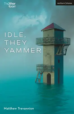 Ociosos, Ellos Yammer - Idle, They Yammer