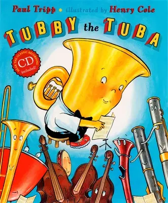 Tubby the Tuba [Con CD (Audio)] - Tubby the Tuba [With CD (Audio)]