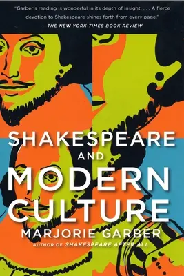 Shakespeare y la cultura moderna - Shakespeare and Modern Culture