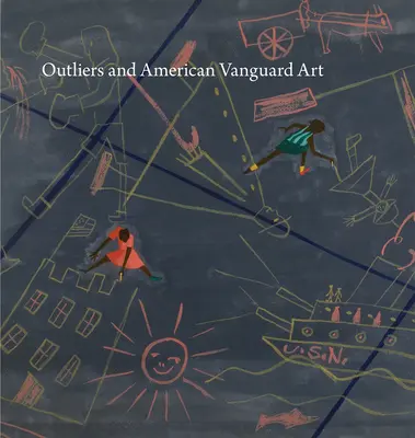 Outliers and American Vanguard Art