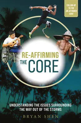 Reafirmación del núcleo: Comprender las cuestiones que rodean la salida de las tormentas - Re-Affirming the Core: Understanding the Issues Surrounding the Way Out of the Storms