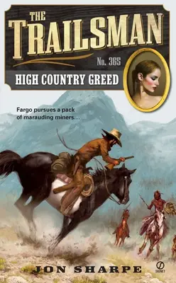 Codicia en las tierras altas - High Country Greed