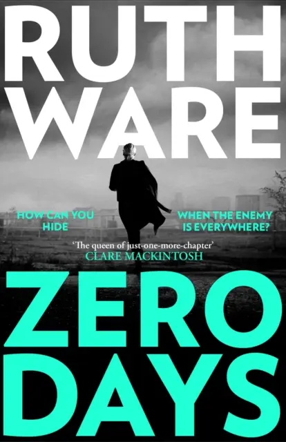 Zero Days - El mortal thriller del gato y el ratón del autor de bestsellers internacionales - Zero Days - The deadly cat-and-mouse thriller from the international bestselling author