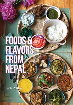 Alimentos y sabores de Nepal - Foods & Flavors from Nepal