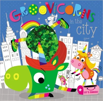 Groovicornios en la ciudad - Groovicorns in the City