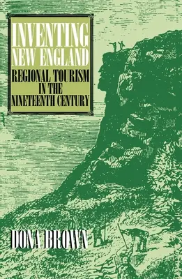 Inventando Nueva Inglaterra: El turismo regional en el siglo XIX - Inventing New England: Regional Tourism in the Nineteenth Century