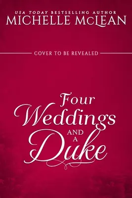 Cuatro bodas y un duque - Four Weddings and a Duke