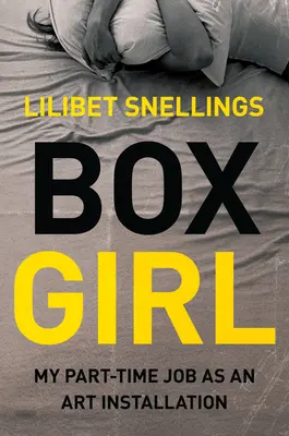 Box Girl - Mi trabajo a tiempo parcial como instaladora de arte - Box Girl - My Part Time Job as an Art Installation