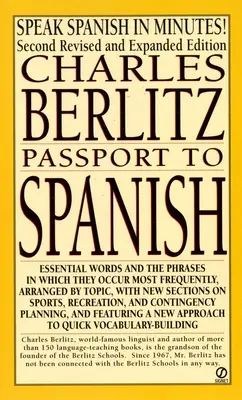 Pasaporte al español: Edición revisada y ampliada - Passport to Spanish: Revised and Expanded Edition